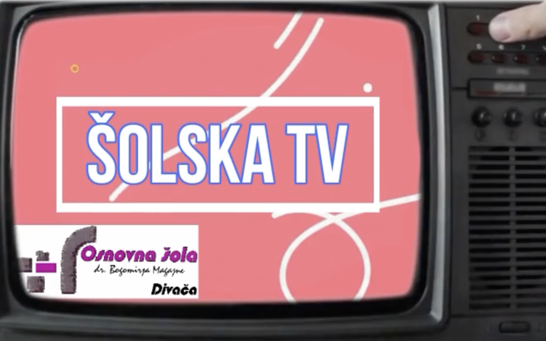 Šolska TV – septembrska oddaja